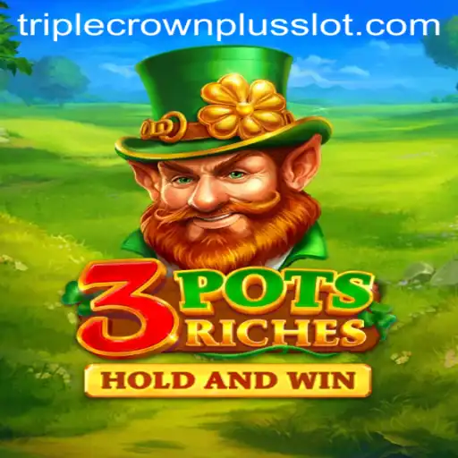 Unveiling 3potsRiches: A New Era of Gaming with TripleCrownPlus