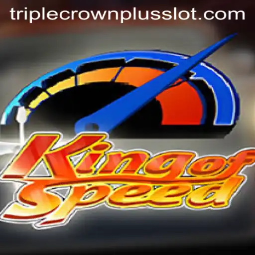 Discover KingofSpeed: Racing into the Future with TripleCrownPlus